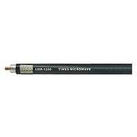 Amphenol Times Microwave Systems LMR-1200-DB Coaxial Cables PRICED PER FOOT