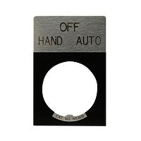 Bảng Chữ Khắc LGD PLT ALUM STD HAND-OFF-AUTO Eaton E22NS51